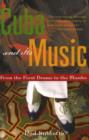 Cuba and Its Music : From the First Drums to the Mambo - Book