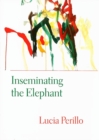 Inseminating the Elephant - Book