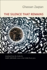 The Silence That Remains: Selected Poems - Book