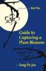 Guide to Capturing a Plum Blossom - Book