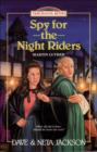 Spy for the Night Riders - Book
