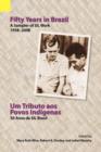 Fifty Years in Brazil : A Sampler of Sil Work 1958-2008 - Book