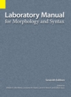 Laboratory Manual for Morphology and Syntax, 7th Edition - Book