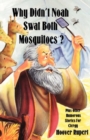 Why Didn't Noah Swat Both Mosquitoes? Plus Other Humorous Stories for Clergy - Book