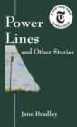 Power Lines : and Other Stories - Book