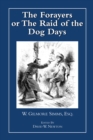 The Forayers : or The Raid of the Dog Days - Book