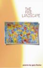 The Fire Landscape : Poems - Book