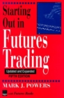 Starting Out in Futures Trading - Book