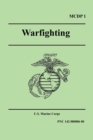 Warfighting (Marine Corps Doctrinal Publication 1) - Book