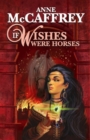 If Wishes Were Horses - Book