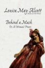 Behind a Mask, Or, a Woman's Power - Book