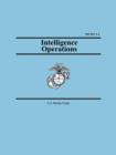 Intelligence Operations (Marine Corps Warfighting Publication 2-1) - Book
