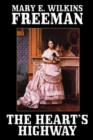 The Heart's Highway : A Romance of Virginia in the Seventeenth Century - Book