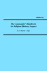 The Commander's Handbook for Religious Ministry Support (Marine Corps Reference Publication 6-12c) - Book