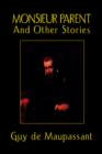 Monsieur Parent and Other Stories - Book