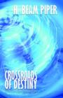 Crossroads of Destiny : Science Fiction Stories - Book