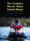 The Complete Marine Radio Control Manual - Book