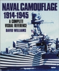 Naval Camouflage 1914-1945 : A Complete Visual Reference - Book