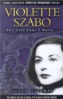 Violette Szabo: the Life That I Have - Book