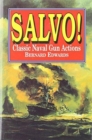 SALVO! : Classic Naval Gun Actions - Book