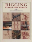 Rigging Period Ship Models - Book