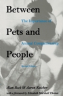 Between Pets and People : Importance of Animal Companionship - Book
