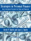 Strategies in Personal Finance : Basic Investment Principles for Today and Tomorrow - Book