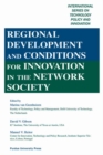 Regional Development and Conditions for Innovation in the Network Society - Book