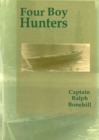 Four Boy Hunters - Book
