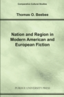 Nation and Region in Modern American and European Fiction - Book
