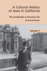 Cultural History of Jews in California : The Jewish Role in American Life - Book