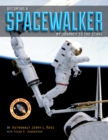 Becoming a Spacewalker : My Journey to the Stars - Book