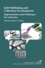 Self-Publishing and Collection Development : Opportunities and Challenges for Libraries - Book