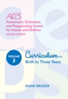 Assessment, Evaluation, and Programming System for Infants and Children (AEPS (R)) : Curriculum for Birth to Three Years - Book