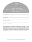 Assessment, Evaluation, and Programming System for Infants and Children (AEPS (R)) : Child Observation Data Recording Form I: Birth to Three Years - Book