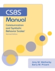 CSBS (TM) Manual : Communication and Symbolic Behavior Scales (CSBS (TM)) - Book