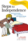 Steps to Independence : Teaching Everyday Skills to Children with Special Needs - Book