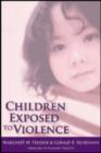 Children Exposed to Violence - Book