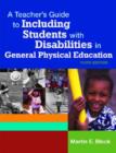 A Teacher's Guide to Including Students with Disabilities in General Physical Education - Book
