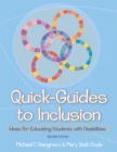 Quick-Guides to Inclusion : Ideas for Educating Students with Disabilities - Book