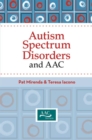 Autism Spectrum Disorders and AAC - Book