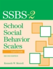 School Social Behavior Scales  User's Guide - Book