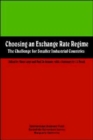Choosing an Exchange Rate Regime  The Challenge for Smaller Industrial Countries : The Challenge for Smaller Industrial Countries - Book