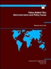 Value-Added Tax: Administrative and Policy Issues : Occasional Paper, 88 - Book