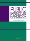 Public Expenditure Handbook : A Guide to Public Expenditure Policy Issues in Developing Countries - Book