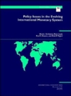Policy Issues in the Evolving International Monetary System - Book