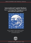 International Capital Markets, 1993 : Developments and Prospects 1993. Pt 1 : Exchange Rate Management and International Capital Flows : World Economic - Book