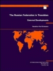 The Russian Federation in Transition : External Developments - Book