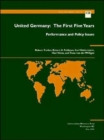 United Germany: the First Five Years: Performance & Policy I  The First Five Years - Performance and Policy Issues - Book