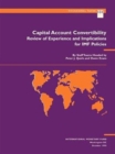 Quirk, P.J. Evans, O. Capital Account Convertibility: Review O  Review of Experience and Implications for IMF Policies - Book